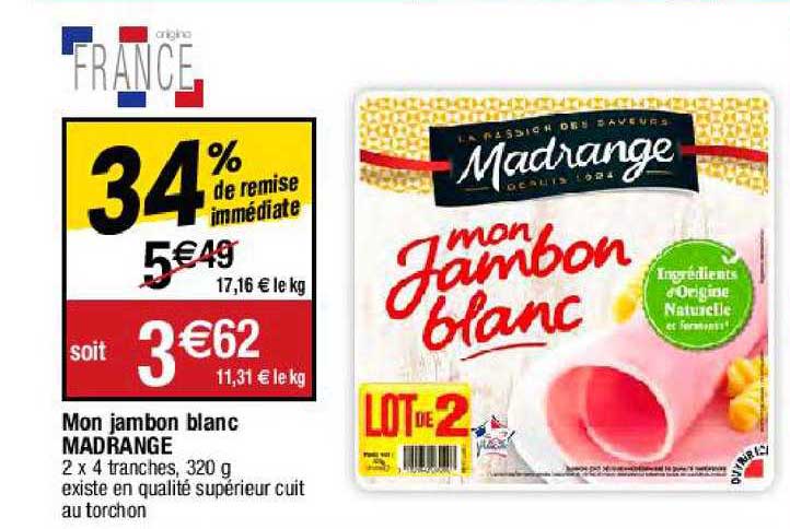 mon jambon blanc madrange