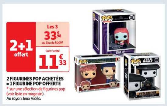 2 figurines pop achetées = 1 figurine pop offerte