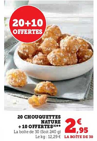 20 chouquettes nature + 10 offertes