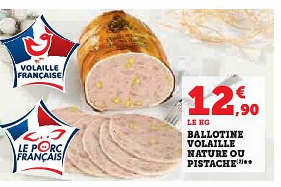 ballotine volaille nature ou pistache