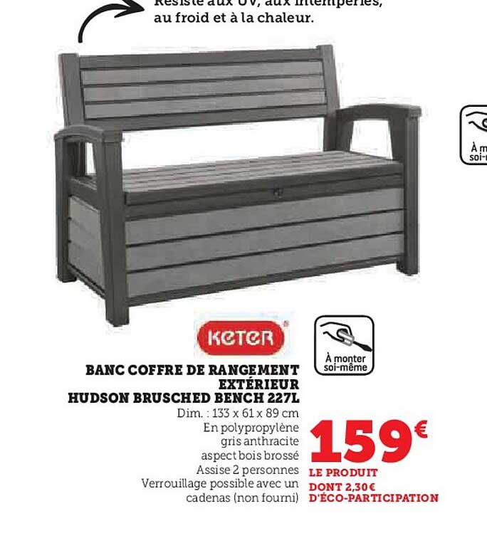 Banc Coffre De Rangement Extérieur Hudson Brusched Bench 227 K Keter