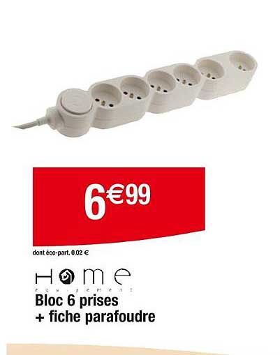 bloc 6 prises + fiche parafoudre home