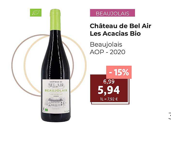château de bel air les acacias bio