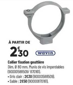 collier fixation gouttière wavin