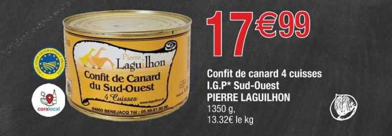 confit de canard 4 cuisses i.g.p. sud-ouest pierre laguilhon