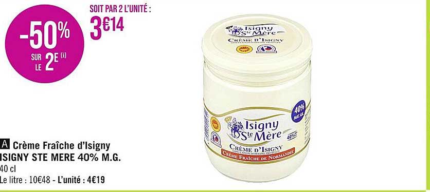 crème fraîche d'isigny isigny ste marie 40% m.g.