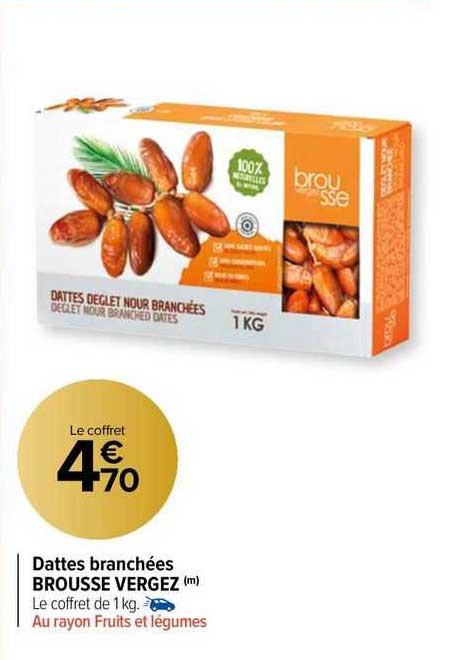 dattes branchées brousse vergez