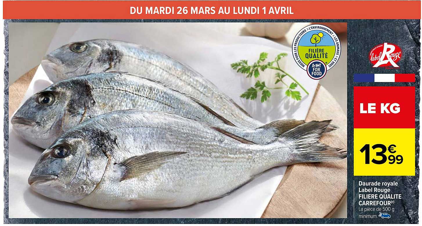 Daurade Royale Label Rouge Filière Qualité Carrefour