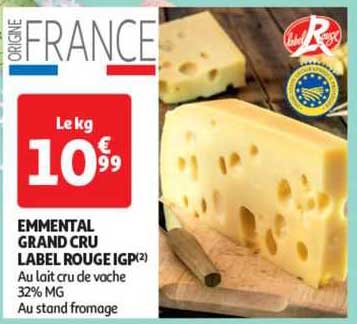 Emmental Grand Cru Label Rouge Igp