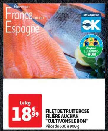 filet de truite rose filière auchan "cultivons le bon"