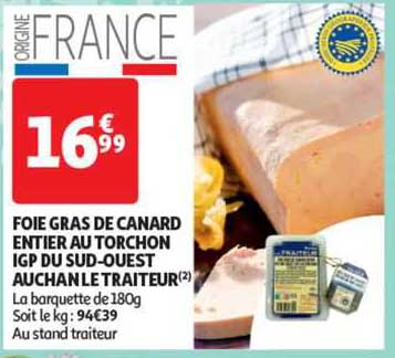 foie gras de canard entier au torchon igp du sud-ouest auchan le traiteur