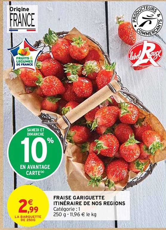 fraise gariguette itinéraire de nos régions