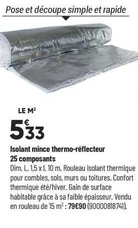 isolant mince thermo-réflecteur 25 composants