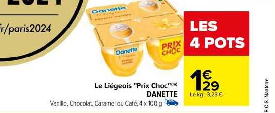 le liégeois "prix choc" danette