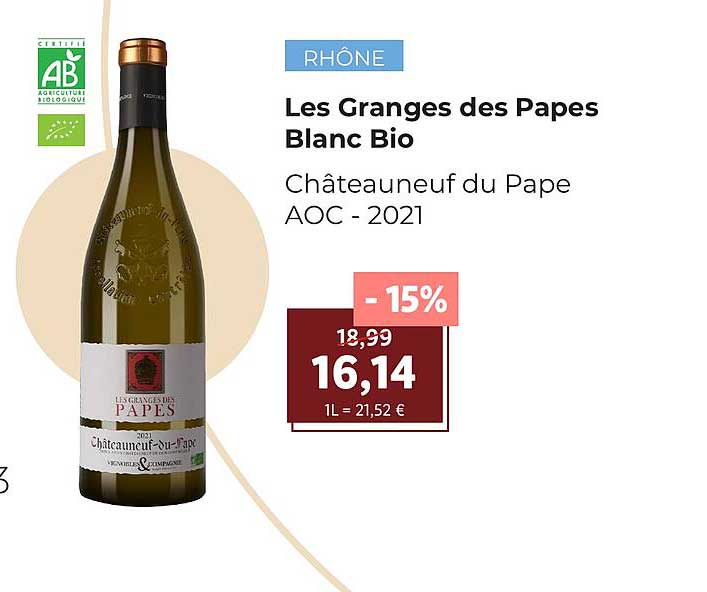 les granges des papes blanc bio