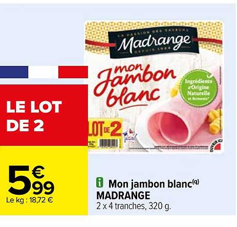 mon jambon blanc madrange
