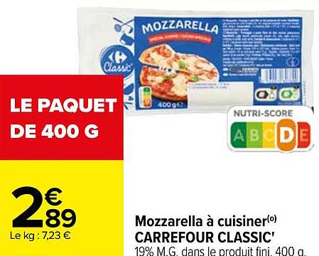 mozzarella à cuisiner carrefour classic'