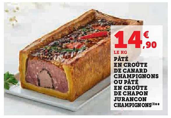 pâté en croûte de canard champignons ou pâté en croûte de chapon jurancon champignons