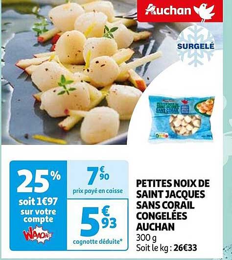 petites noix de saint jacques sans corail congelées auchan