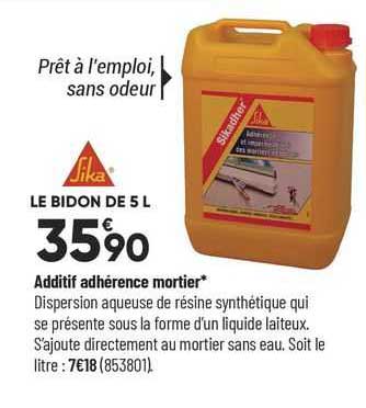 sika additif adhérence mortier