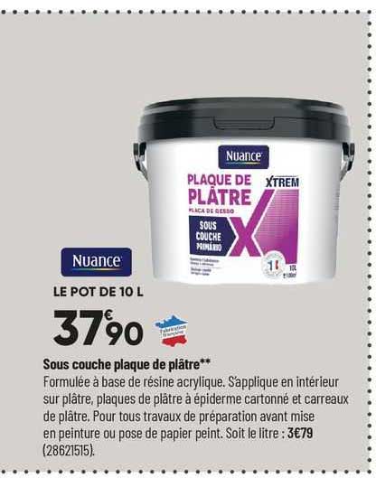 sous couche plaque de plâtre nuance