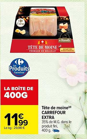 tête de moine carrefour extra