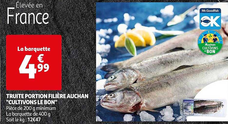 truite portion filière auchan "cultivons le bon"