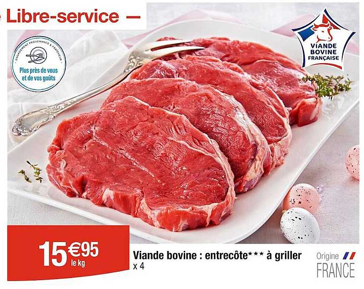 Viande Bovine : Entrecôte à Griller