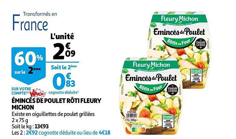 émincés de poulet rôti fleury michon