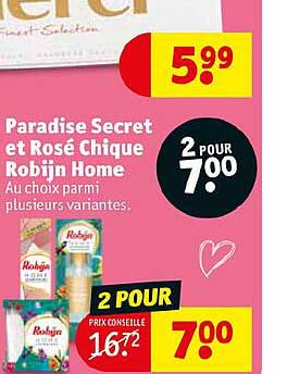 paradise secret et rosé chique robijn home
