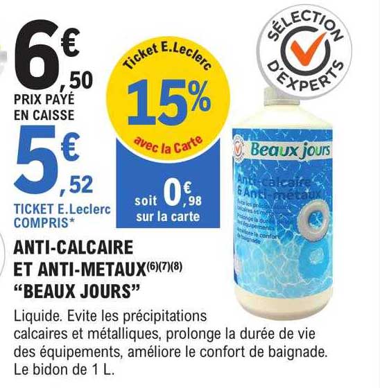 anti-calcaire et anti-métaux "beaux jours"