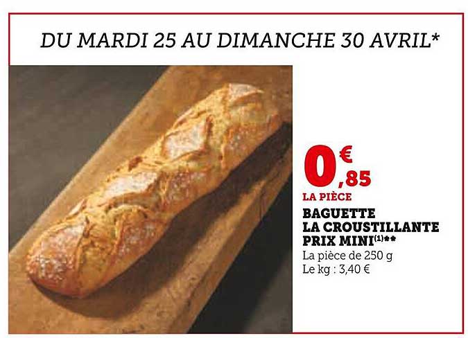 baguette la croustillante prix mini