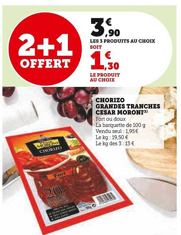 chorizo grandes tranches césar moroni