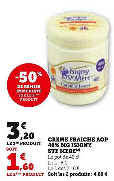 crème fraîche aop 40% mg isigny ste mère