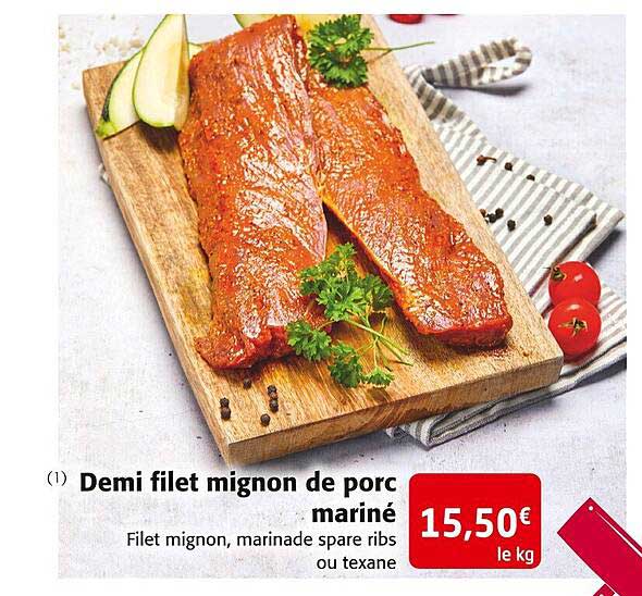 Demi Filet Mignon De Porc Mariné