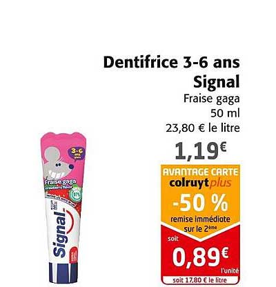 dentifrice 3-6 ans signal