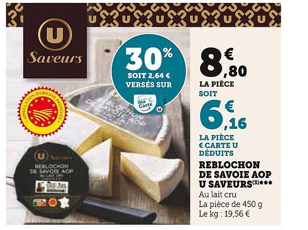 Reblochon De Savoie Aop U Saveurs