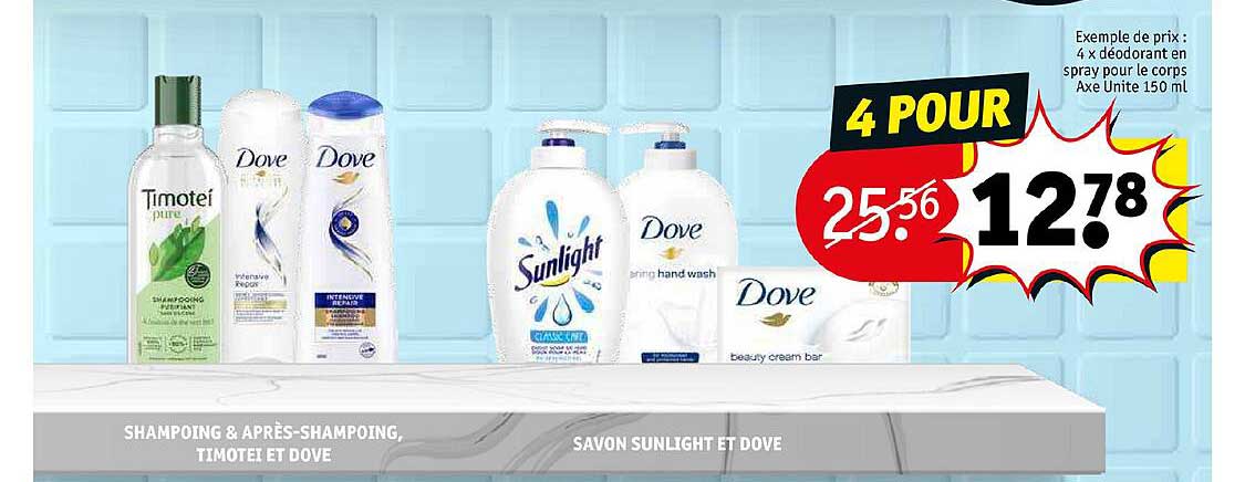 shampoing & après-shampoing, timotei et dove, savon sunlight et dove