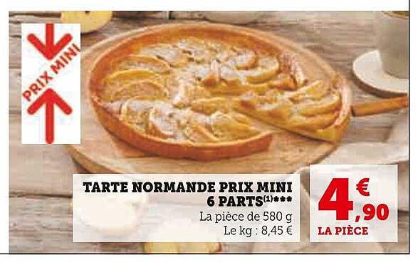 tarte normande prix mini 6 parts
