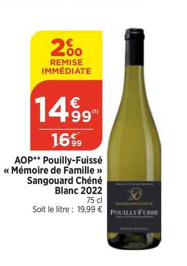 aop pouilly-fuissé "mémoire de famille" sangouard chéné blanc 2022