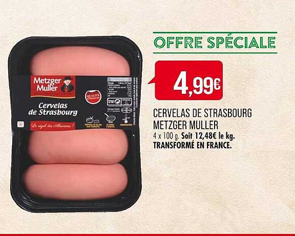 cervelas de strasbourg metzger muller