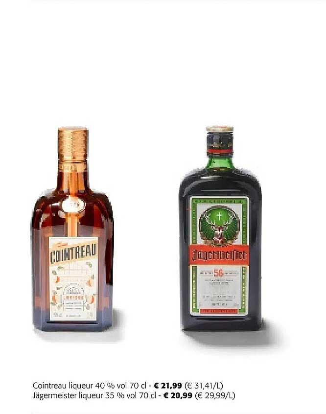 Cointreau Liqueur 40 % Vol Jägermeister Liqueur 35 % Vol