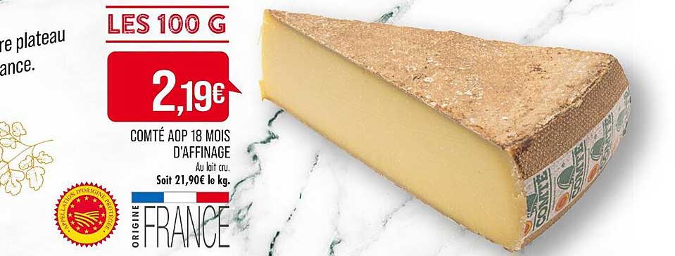 comté aop 18 mois d'affinage