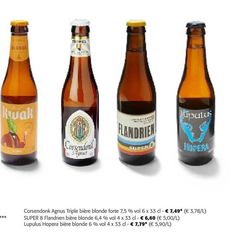 corsendonk agnus triple bière blonde forte 7,5% vol, super 8 flandrien bière blonde 6,4% vol, lupulus hopera bière blonde 6% vol