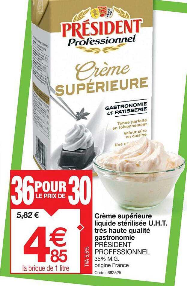 crème supérieure liquide stérilisée u.h.t. très haute qualité gastronomie président professionnel