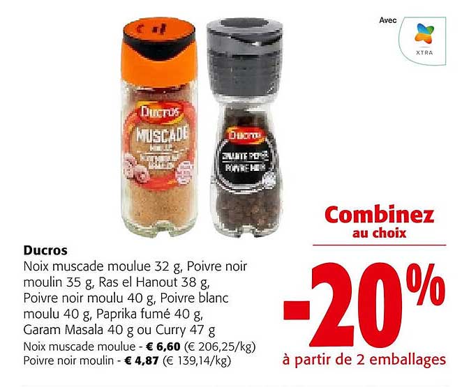ducros noix muscade moulue, poivre noir moulin, ras el hanout, poivre noir moulu, poivre blanc moulu, paprika fumé, garam masala ou curry