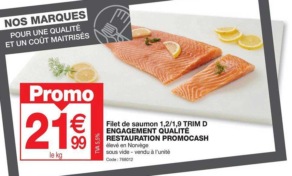 filet de saumon 1,2/1,9 trim d engagement qualité restauration promocash