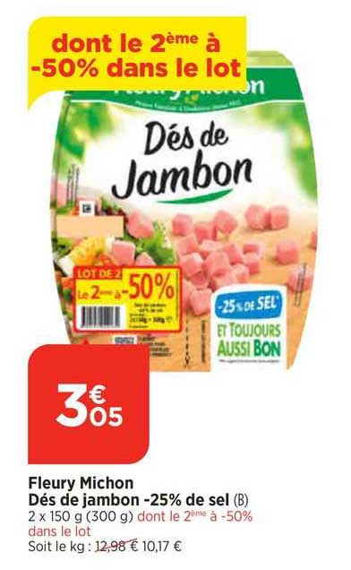 fleury michon dés de  jambon -25% de sel