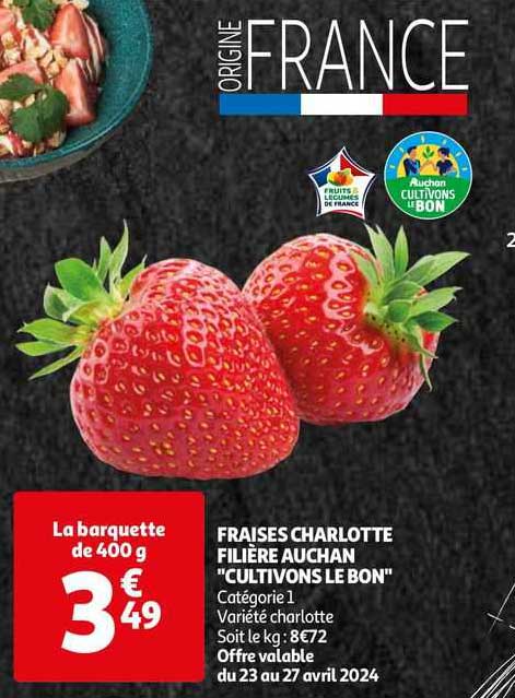 fraises charlotte filière auchan "cultivons le bon"