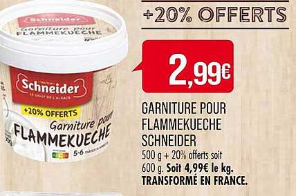 Garniture Pour Flammekueche Schneider